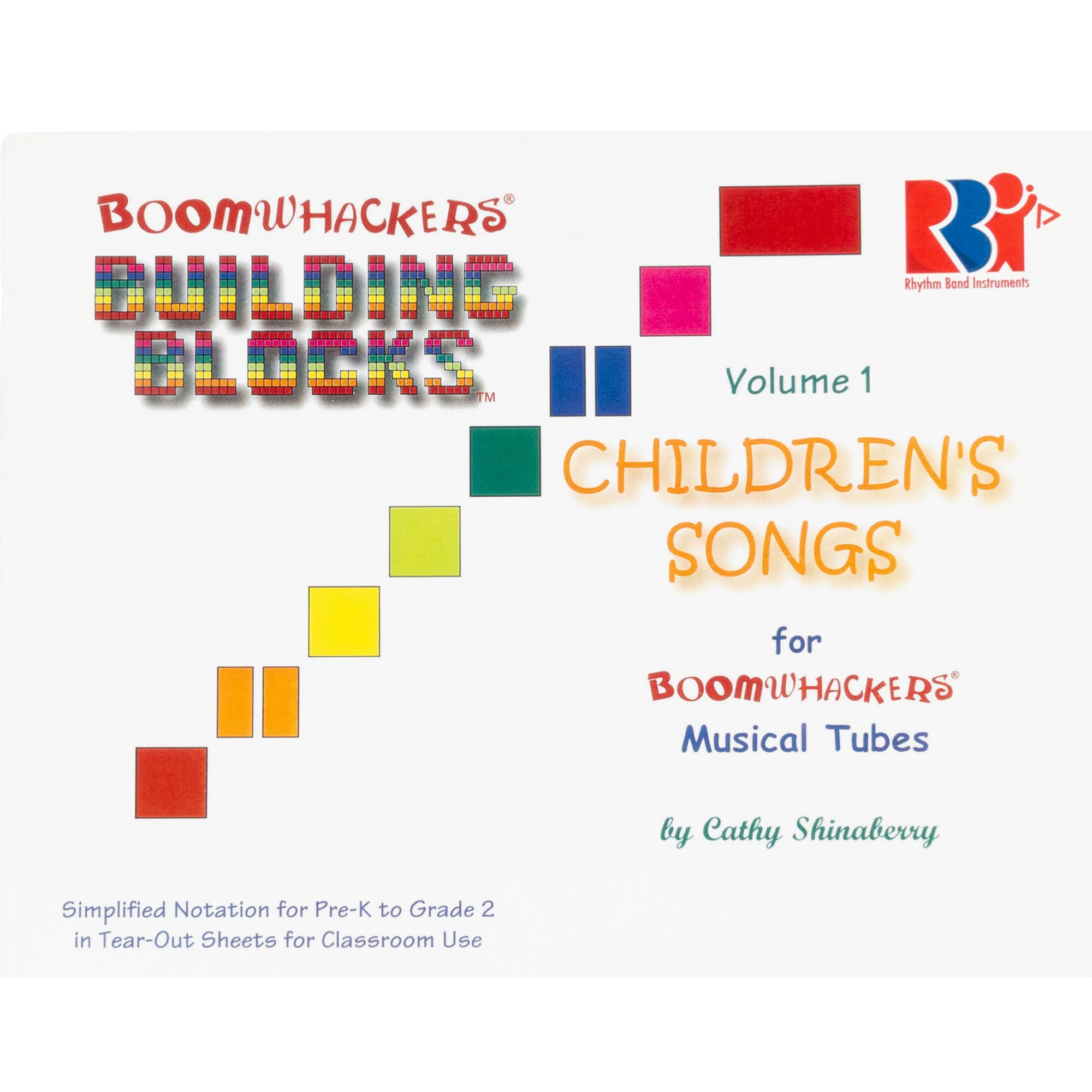 Boomwhackers building blocks children's songs book 1